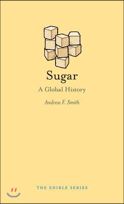 Sugar: A Global History