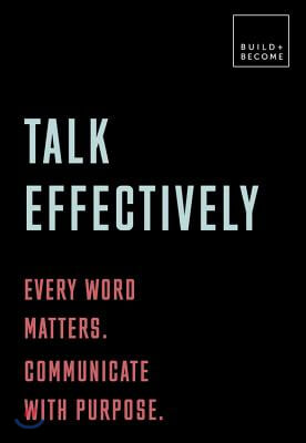 Talk Effectively