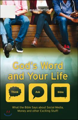 God&#39;s Word And Your Life