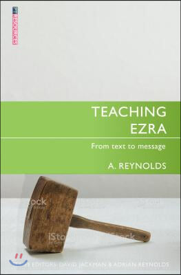 Teaching Ezra: From Text to Message