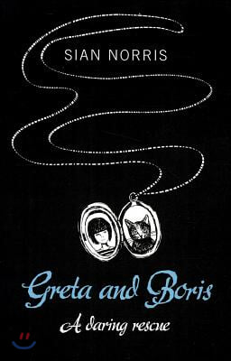 Greta and Boris: A Daring Rescue