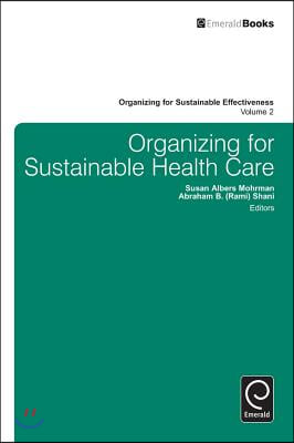 Organizing for Sustainable Healthcare