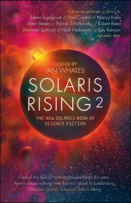 Solaris Rising 2: The New Solaris Book of Science Fiction