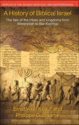 A History of Biblical Israel