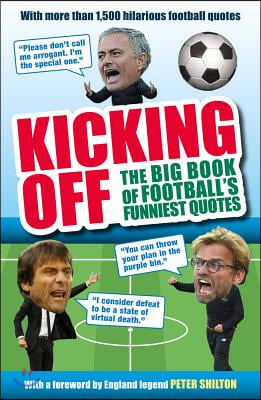 Big Book of Football&#39;s Funniest Quotes