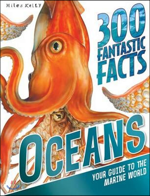 300 Fantastic Facts Oceans