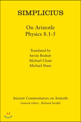 Simplicius: On Aristotle Physics 8.1-5