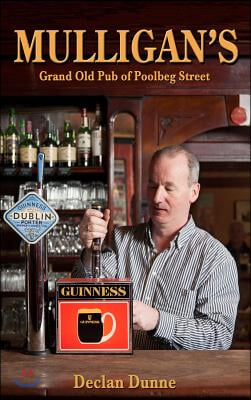 Mulligan&#39;s Grand Old Pub of Poolbeg Street