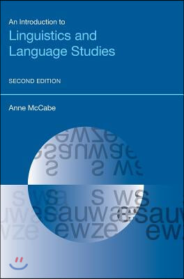 An Introduction to Linguistics and Language Studies 2/e