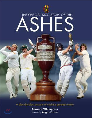 Official MCC Story of the Ashes