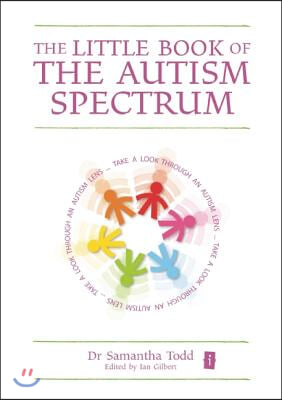 The Little Book of the Autism Spectrum