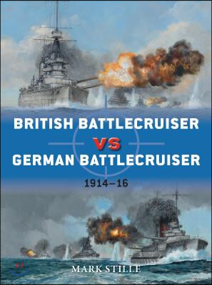 British Battlecruiser Vs German Battlecruiser, 1914-16