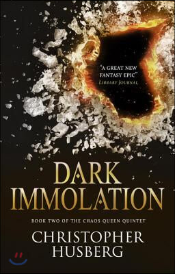 Chaos Queen - Dark Immolation (Chaos Queen 2)