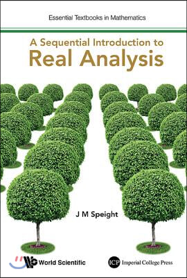 A Sequential Introduction to Real Analysis