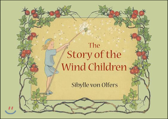 The Story of the Wind Children: Mini Edition