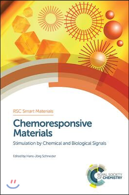 Chemoresponsive Materials: Stimulation by Chemical and Biological Signals