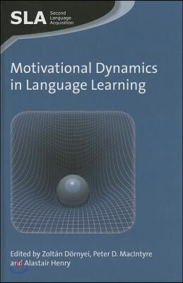 Motivational Dynamics in Language Learning