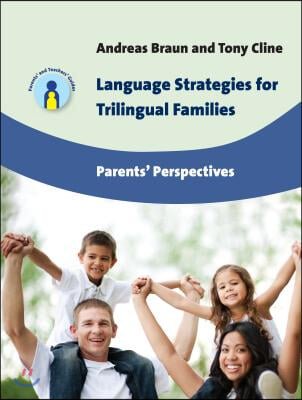 The Language Strategies for Trilingual Families