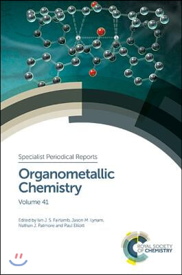 Organometallic Chemistry: Volume 41