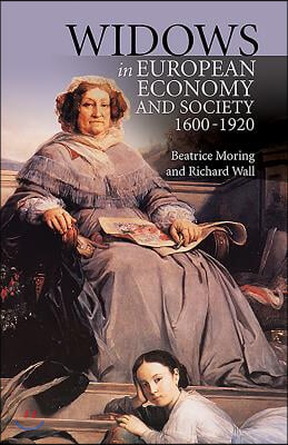 Widows in European Economy and Society, 1600-1920