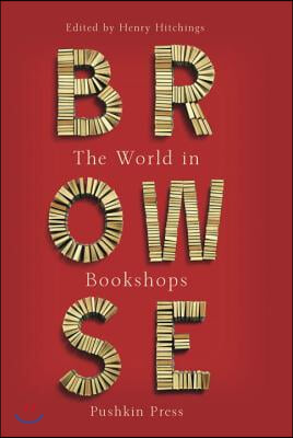 Browse : Love Letters to Bookshops Around the World (Hardcover)