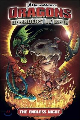 Dragons Defenders of Berk: The Endless Night