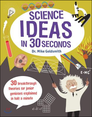 Science Ideas in 30 Seconds