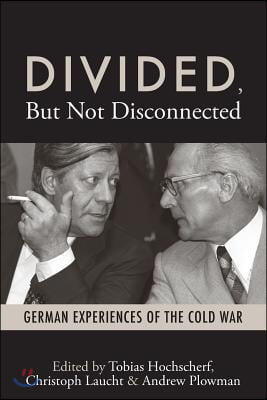 Divided, But Not Disconnected: German Experiences of the Cold War