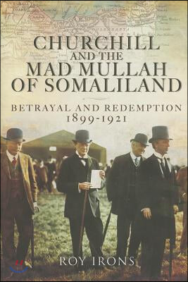 Churchill and the Mad Mullah of Somaliland