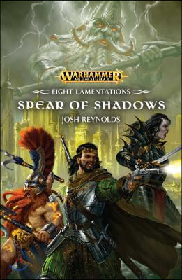 The Spear of Shadows, 1