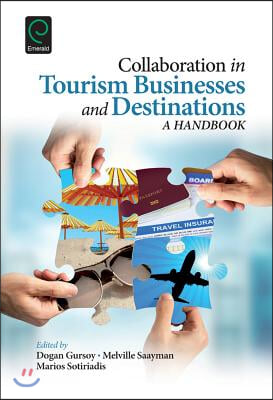 Collaboration in Tourism Businesses and Destinations: A Handbook