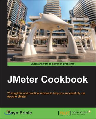 JMeter Cookbook