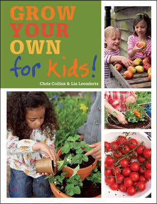 Grow Your Own for Kids