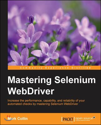 Mastering Selenium Webdriver