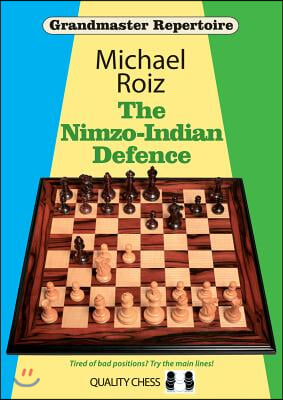 The Nimzo-Indian Defence