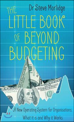 The Little Book of Beyond Budgeting