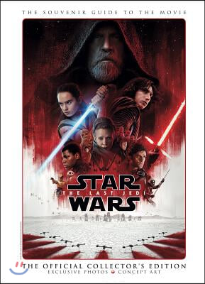 Star Wars: The Last Jedi - The Official Collector&#39;s Edition