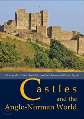 Castles and the Anglo-Norman World