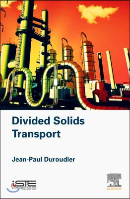 Divided Solids Transport