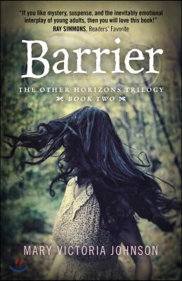 Barrier: The Other Horizons Trilogy - Book Two