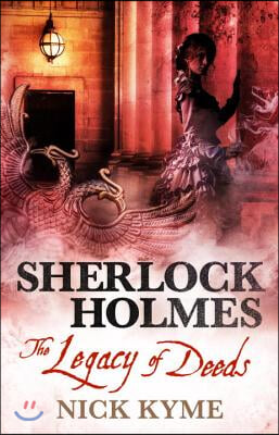 Sherlock Holmes - The Legacy of Deeds