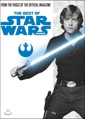 Star Wars: Best of Star Wars Insider Vol. 1