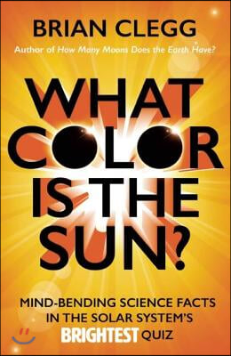 What Color Is the Sun (Us Edition