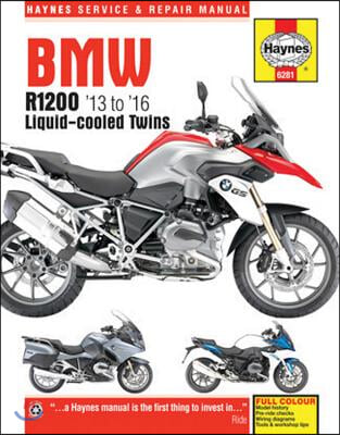 Haynes BMW R1200 &#39;13 to &#39;16 Liquid-Cooled Twins Service and Repair Manual