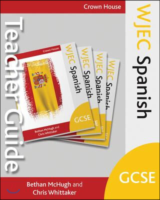 Wjec GCSE Spanish Teacher Guide