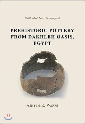 Prehistoric Pottery from Dakhleh Oasis, Egypt