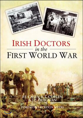 Irish Doctors in the First World War