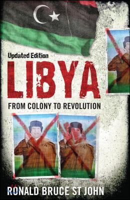 Libya: From Colony to Revolution