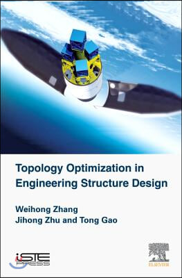 Topology Optimization in Engineering Structure Design