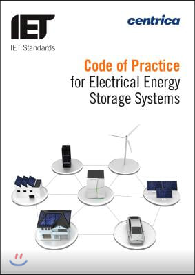 Code of Practice for Electrical Energy Storage Systems